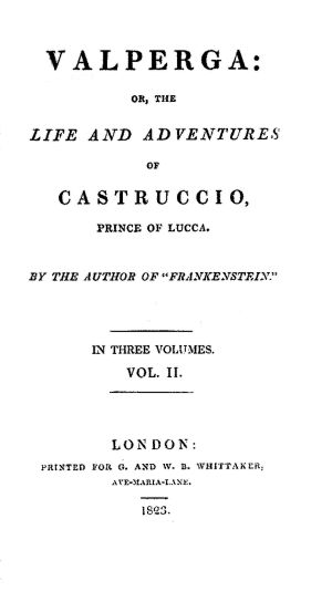 [Gutenberg 63338] • Valperga Volume 2 (of 3) / or, The life and adventures of Castruccio, prince of Lucca